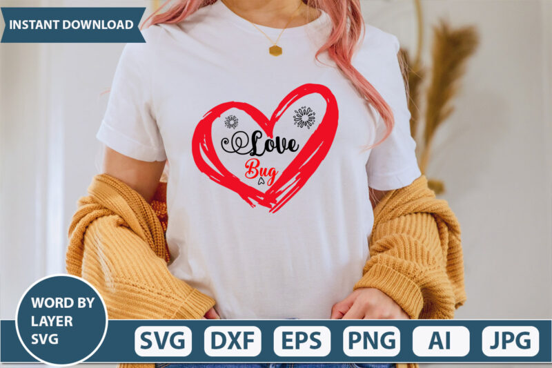 Love Bug SVG Vector for t-shirt