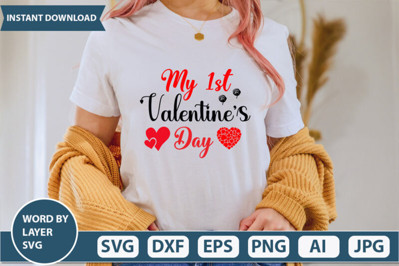 my 1st valentine day SVG Vector for t-shirt