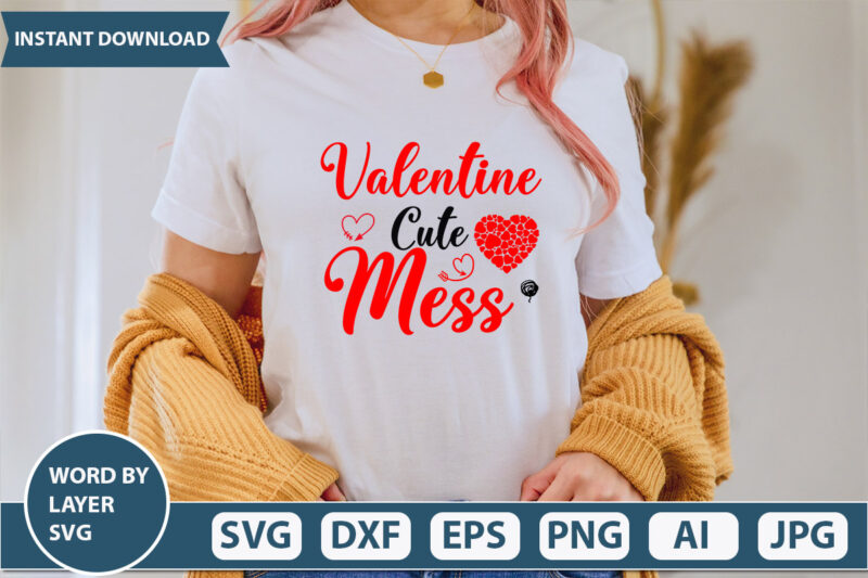 Valentine Cute Mess SVG Vector for t-shirt