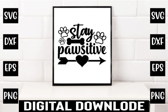 Stay pawsitive t shirt template vector