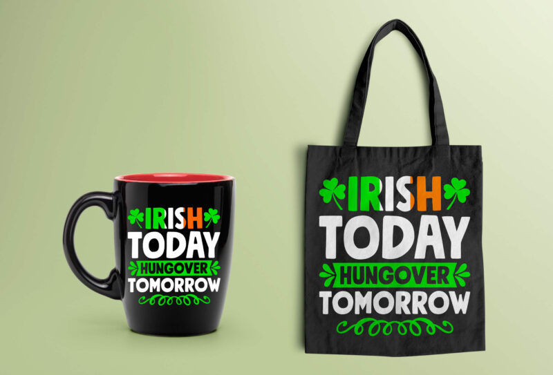 St Patrick’s Day T-shirt Design Irish Today Hungover Tomorrow - st patrick's day t shirt ideas, st patrick's day t shirt funny, best st patrick's day t shirts, st patrick's