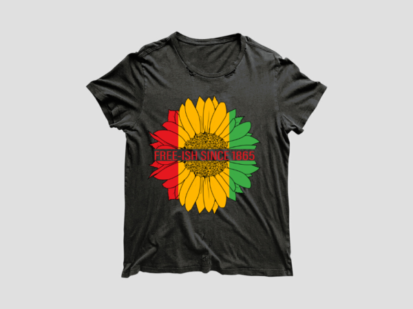 African american sunflower freeish since 1865 diy crafts svg files for cricut, silhouette sublimation files t shirt vector