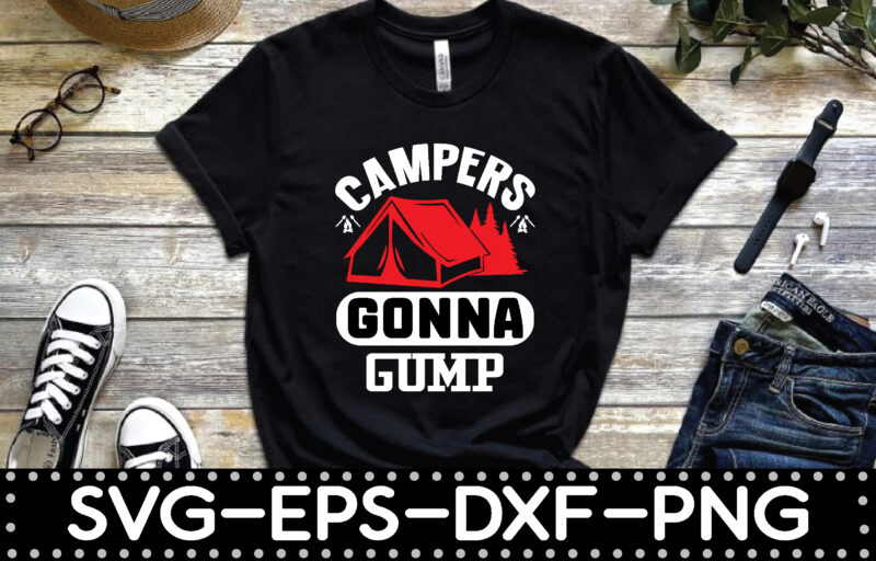 campers gonna gump