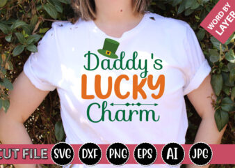 Daddy’s Lucky Charm SVG Vector for t-shirt
