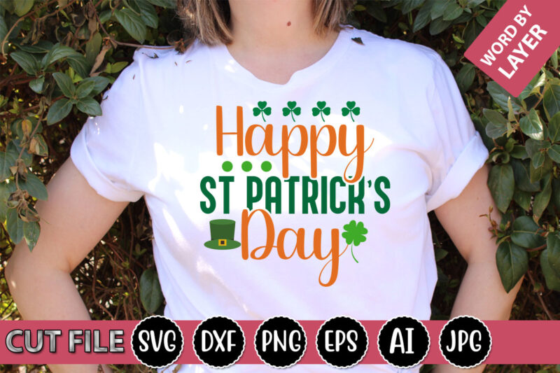 Happy St Patrick’s Day SVG Vector for t-shirt