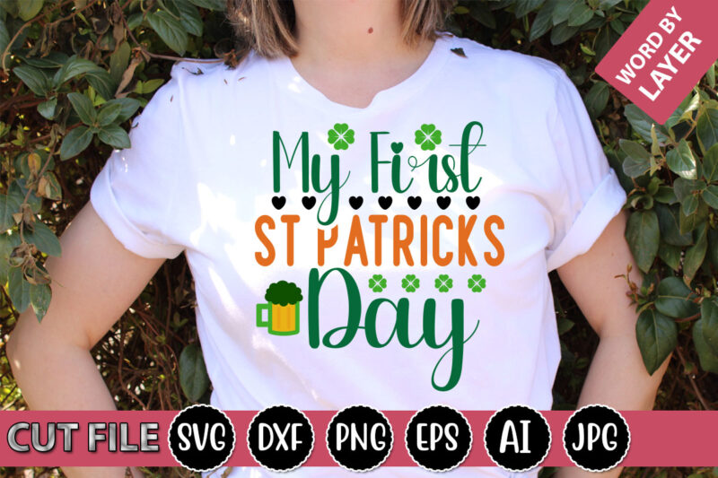 My First St Patricks Day SVG Vector for t-shirt