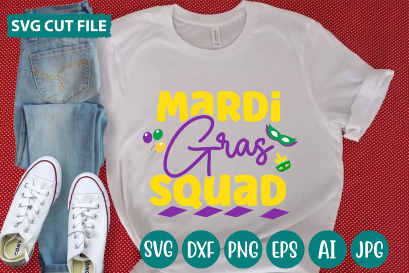 Mardi Gras Squad svg vector for t-shirt