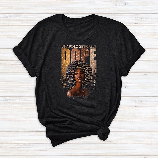 Unapologetically dope Black Women PNG, Black Girl Magic, Women Strong, Black Queen, Black Girl, Afro American,