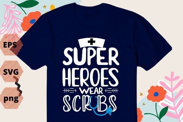 Super heroes wear scrub Pediatric ICU Department Nurse tee Shirt for all PICU nursing students, RN registered nurses, Pediatric Intensive Care Nurse Practitioner, Nurse, doctors staff or licensed practical nurse.