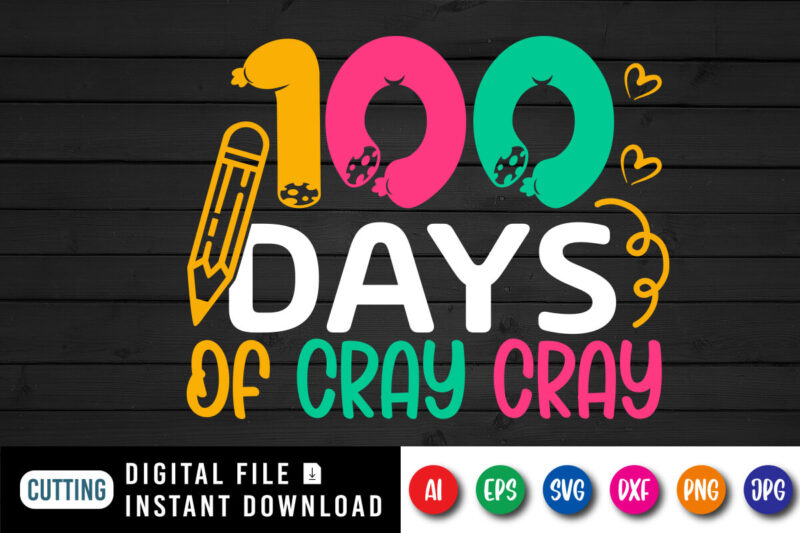 100 Days of Crew Crew T Shirt SVG, 100 Days Pencil Shirt, Happy 100 Days Shirt, 100 Days Crew Crew Shirt, 100 Days Of School Shirt Template