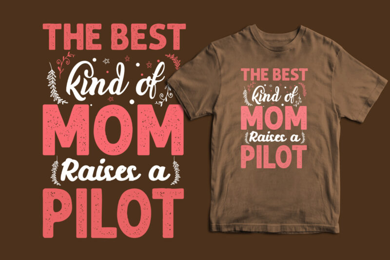 The best kind of mom raises a military, Doctor, Firefighter, Therapist, Pilot, Runner, Optician, Chemist mother's day t shirt, mother's day t shirt ideas, mothers day t shirt design, mother's