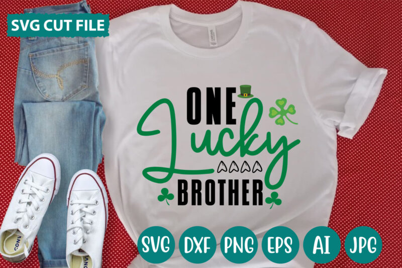 One Lucky Brother svg vector for t-shirt