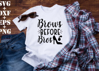 brows before bros t shirt template