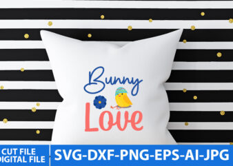 Bunny Love Svg Design,Bunny Love T Shirt Design