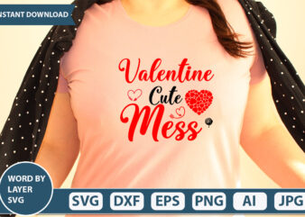 Valentine Cute Mess SVG Vector for t-shirt