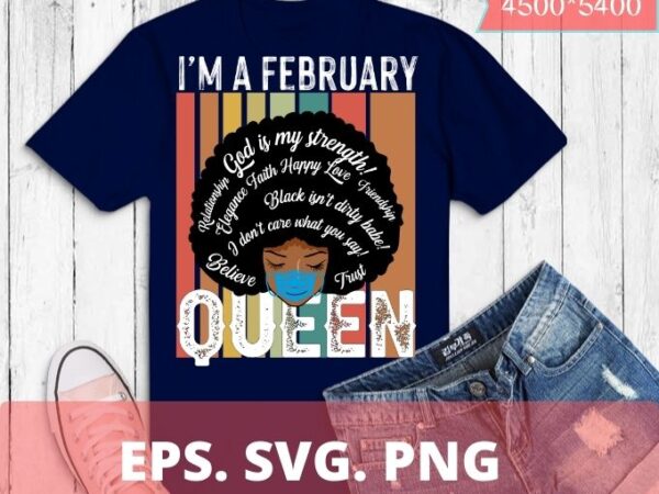 Capricorn queen february birthday shirt for women capricorn zodiac t-shirt design svg, capricorn queen, february birthday, black african queen, capricorn, zodiac,black girl magic thing,black history month