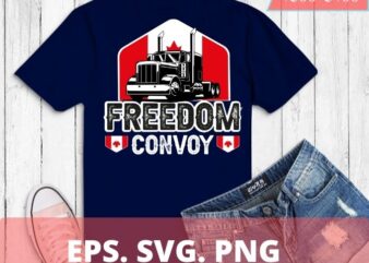 Canada Flag Freedom Convoy 2022 T-Shirt design svg, Freedom Convoy 2022 png, Truckers Support Tshirt,Canadian Truckers, USA American,