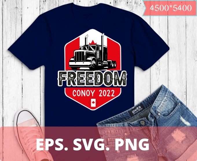 USA and Canada Support Our Truckers T-Shirt design svg, Freedom Convoy 2022 png, Truckers Support Tshirt,Canadian Truckers, USA American,