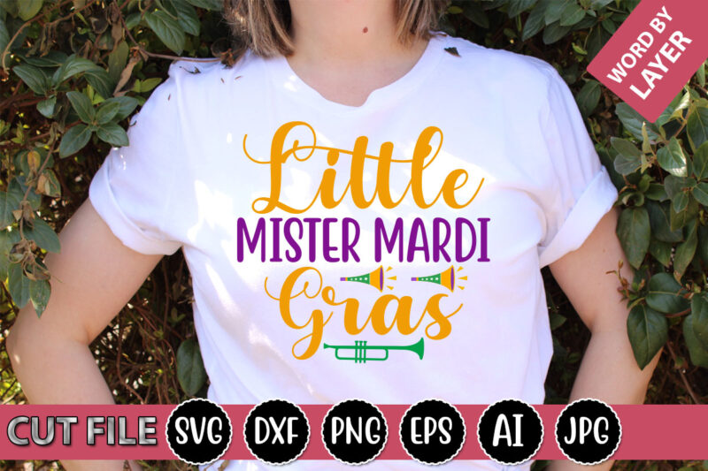 Little Mister Mardi Gras SVG Vector for t-shirt