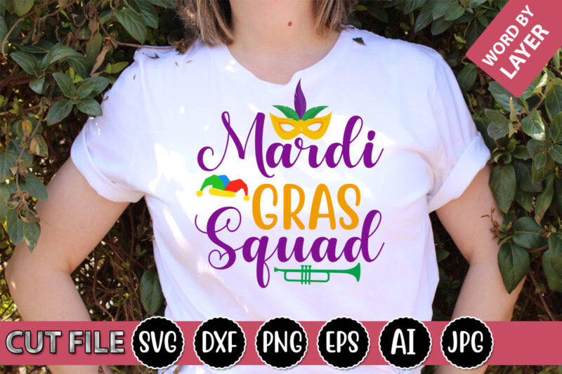 Mardi Gras Squad SVG Vector for t-shirt