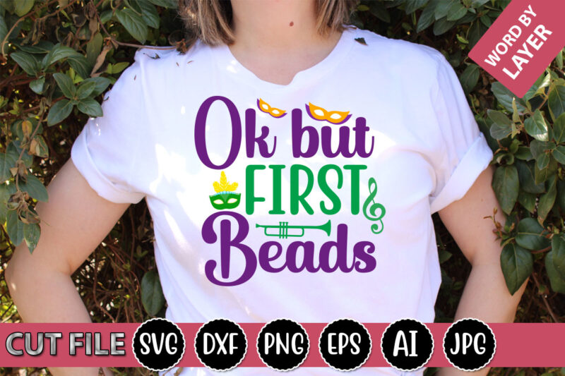 Ok But First Beads SVG Vector for t-shirt