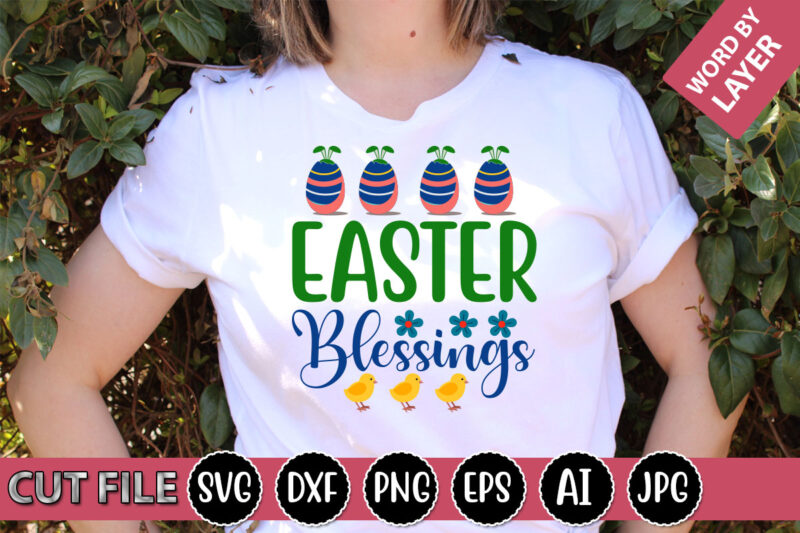Easter Blessings SVG Vector for t-shirt