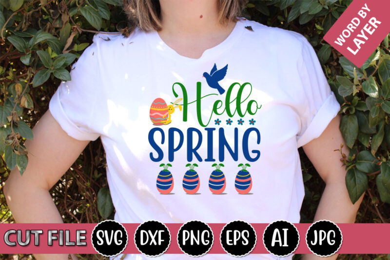 Hello Spring SVG Vector for t-shirt