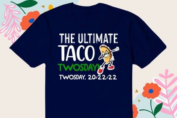 The ultimate taco twosdays 20/22/22 vintage second grade on twosday teacher t-shirt vector design svg, tacos lover twosdays, the ultimate taco twosdays 20/22/22, vintage, second, grade on twosday, teacher,
