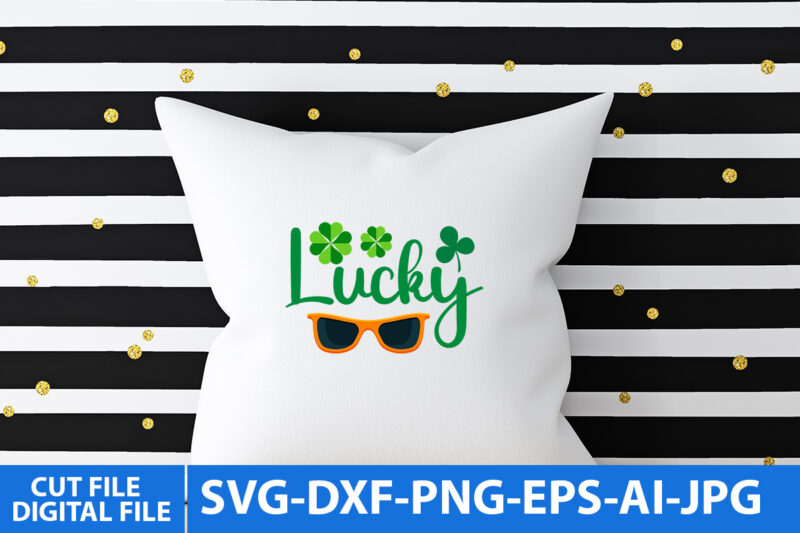 St.Patrick’s Day Svg Bundle,, St.Patrick’s Day T Shirt Bundle, St.patrick’s Day Svg Bundle Quotes, St.Patrick’s Day T Shirt Design Bundle