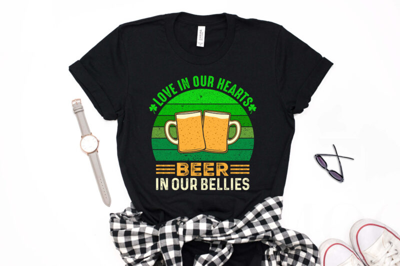 St Patrick's Day T shirt Design Love In Our Hearts Beer In Our Bellies - st. patrick's day t shirt design, st patrick's day t shirt ideas, st patrick's day