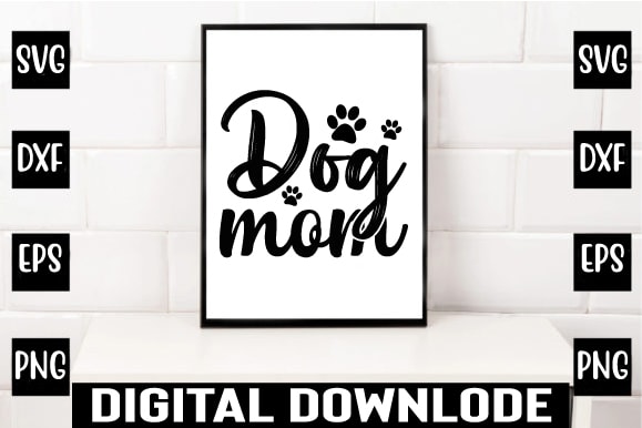 Dog mom t shirt vector illustration