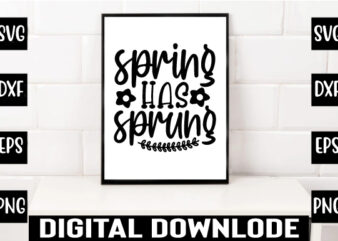 spring has sprung t shirt template vector