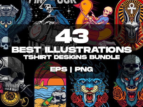 43 best illustrations tshirt designs bundle