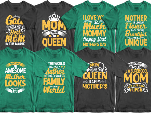 Mothers day t shirt design bundle t shirt, mother’s day t shirt ideas, mothers day t shirt design, mother’s day t-shirts at walmart, mother’s day t shirt amazon, mother’s day