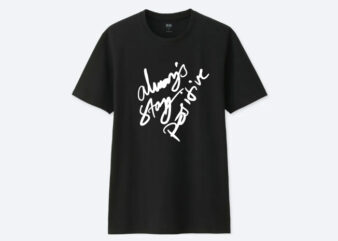 Always stay positive t-shirt design