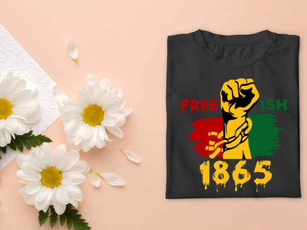 Black history month freeish 1865 diy crafts svg files for cricut, silhouette sublimation files, cameo htv prints t shirt template