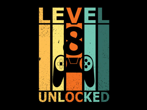 Level 8 unlocked typography t-shirt
