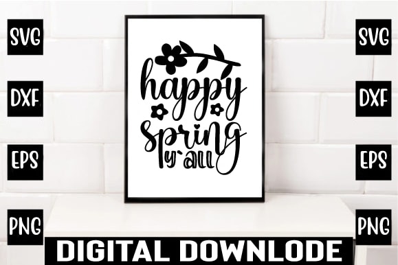 Happy spring y`all graphic t shirt