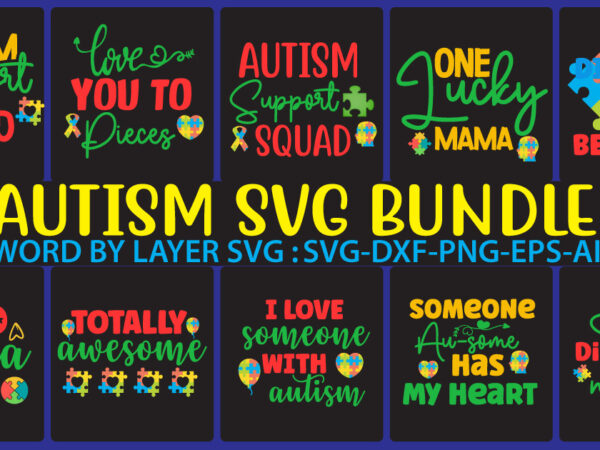 Autism svg vector for t-shirt bundle