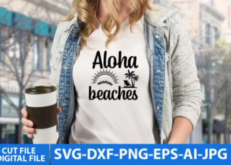 Aloha Beaches t shirt vector