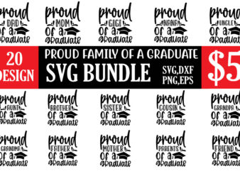 proud family of a graduate svg bundle t shirt illustration