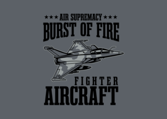 BURST OF FIRE JET FIGHTER t shirt template