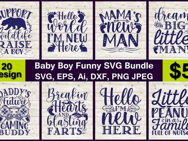 Baby boy funny png & svg vector 20 t-shirt design bundle