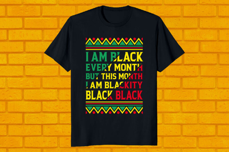 best selling T-shirt – I am black every month but this month i am blacktip black black