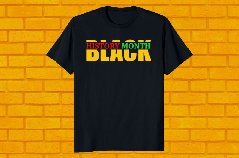 Black History Month 2022 Best selling T-shirt