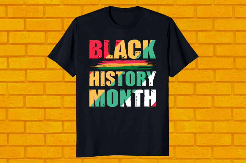 Black history month T-Shirt design