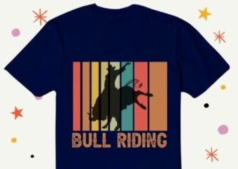 Bull Riding PBR Rodeo Bull Riders for Western Ranch Cowboys T-Shirt designs svg, Bull Riding PBR, Rodeo Bull Riders, Western, Ranch, Cowboys T-Shirt designs png