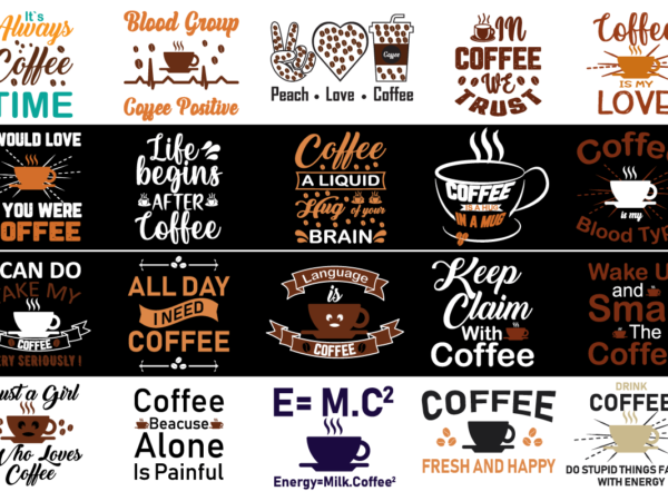 Coffee quote bundle, coffee sublimation bundle, coffee typography t-shirt design bundle