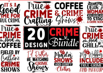 Ture Crime SVG Design Bundle