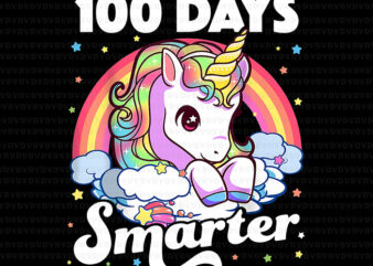 100 Days Smarter Unicorn Girls Teacher Png, 100th Day of School Png, Unicorn Png,